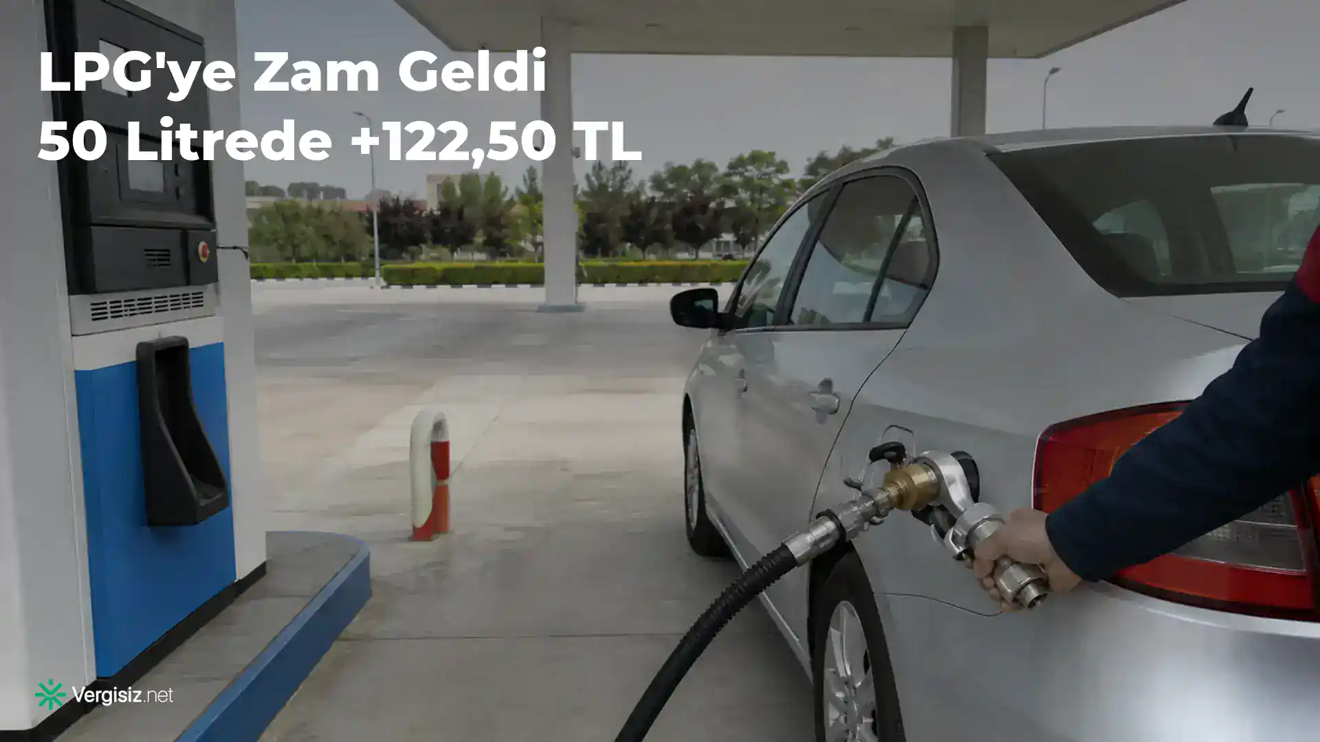 LPG'ye Zam Geldi: 50 Litrelik Depoda Maliyet 122,50 TL Arttı